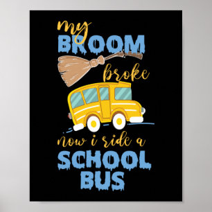 Poster Mon Broom A Éclaté Maintenant Que Je Prends Un Con