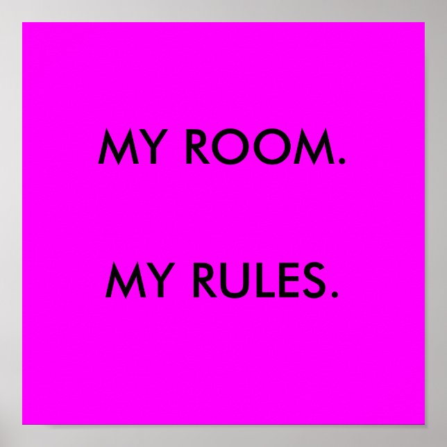Poster MON CHAMBRE, MON Étiquette DE RÈGLES (Devant)