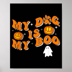 Poster Mon chien est mon Boo Groovy Ghost Dog Halloween d