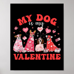 Poster Mon chien mignon est mon chien d'amour de la Saint