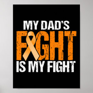 Poster Mon combat des papas est mon combat contre la leuc