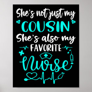 Poster Mon Cousin Est Une Infirmière - Fière Famille Médi