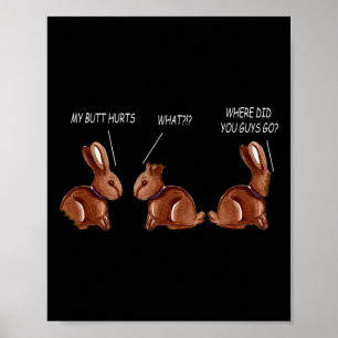 Poster Mon Cul Fait Mal Lapin De Chocolat Funny Pâques 
