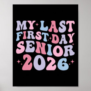 Poster Mon dernier premier jour Cl de 2026 Senior Retour