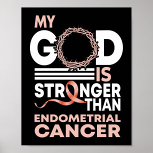Poster Mon Dieu Est Plus Fort Que Le Cancer De L'Endomètr