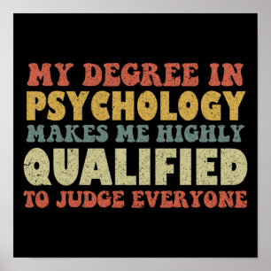 Poster Mon Diplôme En Psychologie Me Rend Hautement Quali
