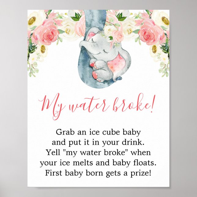 Poster Mon eau cassé jeu fille baby shower éléphant signe (Devant)
