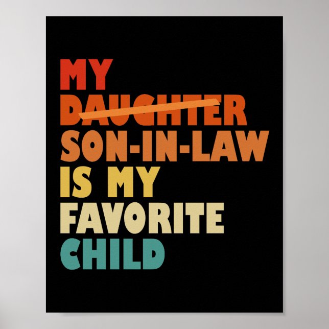 Poster Mon Fils En Droit Mon Enfant Préféré A Remplacé Ma (Devant)