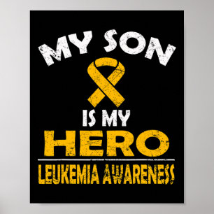 POSTER MON FILS EST MON HERO LEUKEMIA CONSCIENCE DE LA CH