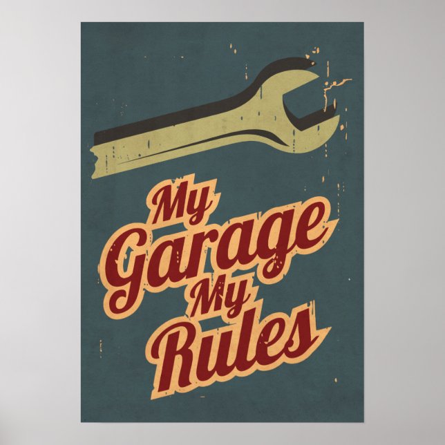 Poster Mon Garage Mes règles (Devant)