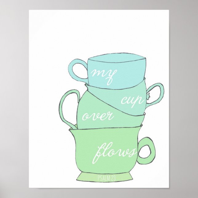 Poster mon gobelet déborde - psaume 23 - tasses dessinées (Devant)