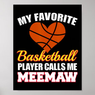 Poster Mon joueur de basket préféré m'appelle Meemaw Funn