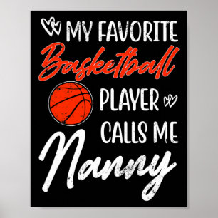 Poster Mon joueur de basket préféré m'appelle Nanny Funny