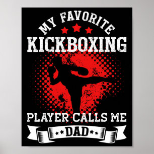 Poster Mon joueur de kickboxing préféré m'appelle Papa Ki