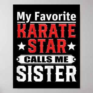 Poster Mon Karate Star préféré m'appelle soeur