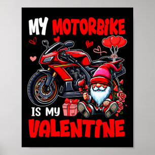 Poster Mon Motard Est Mon Amant De La Saint-Valentin Gnom