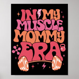 Poster Mon Muscle Maman Era Amusante maman Gymer Joyeux M