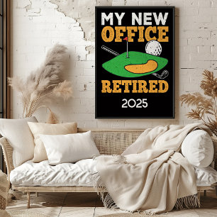 Poster Mon nouveau bureau : Retraité 202x