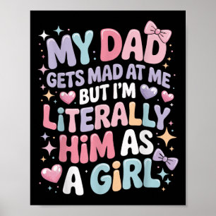 Poster Mon Père Est Fâché Contre Moi, Mais Je Suis Littér