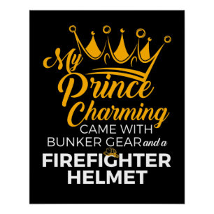 Poster Mon Prince Charming Firefighter Femme