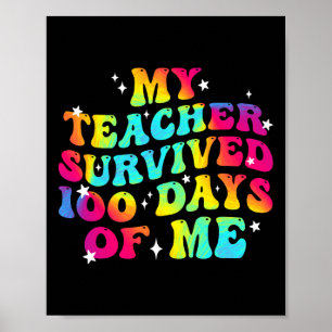 Poster Mon Professeur A Survécu 100 Jours De Moi 100E Jou