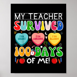 Poster Mon Professeur A Survécu 100 Jours De Moi 100E Jou