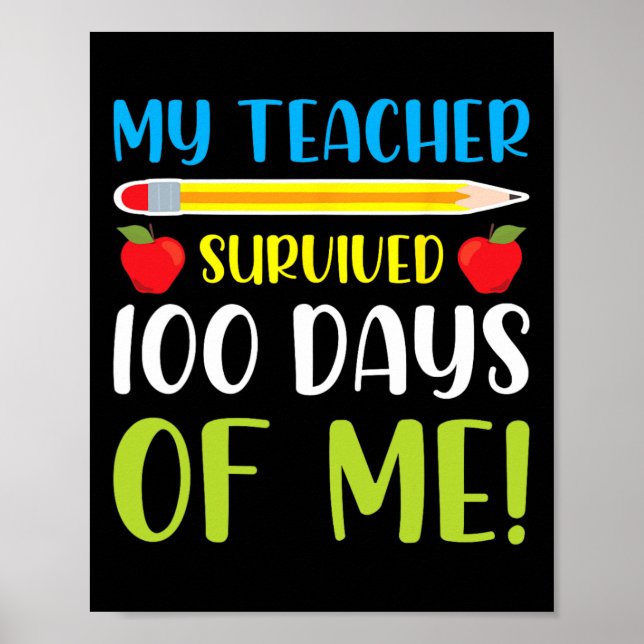 Poster Mon Professeur A Survécu 100 Jours De Moi Amusant  (Devant)