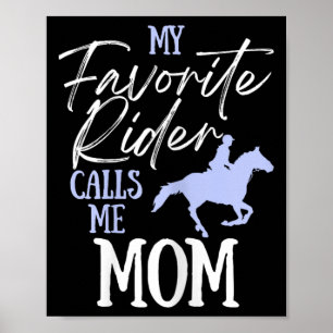 Poster Mon Rider Favori M'Appelle Maman Funny Horse Lover