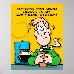 Poster Mon système de caféine