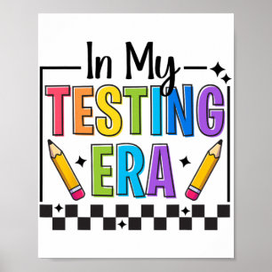 Poster Mon test de l'ère Jour de test Enseignant Jour de 
