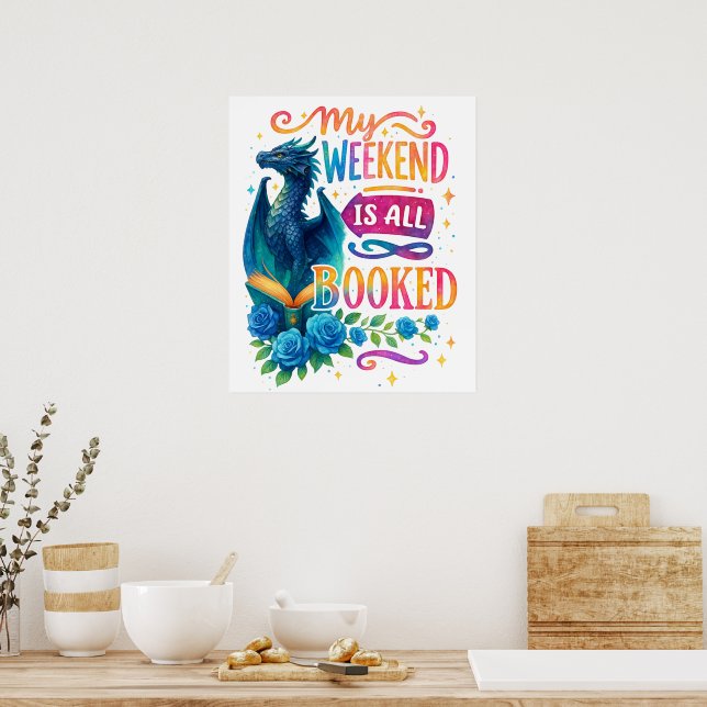 Poster Mon Week-End Est Réservé (Cuisine)