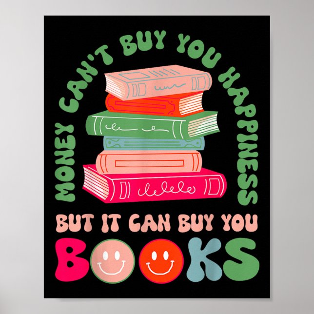 Poster Money Can't Buy You Hapness But It Can Buy You Boo (Devant)