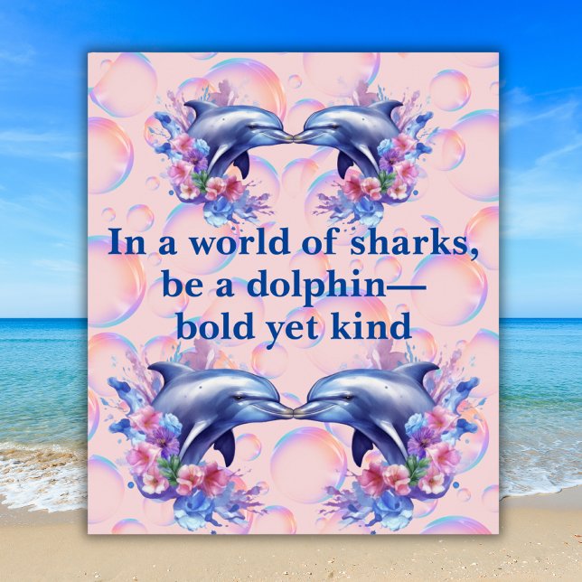 Poster Monogramme dans un monde de requins, être un dauph (Créateur téléchargé)