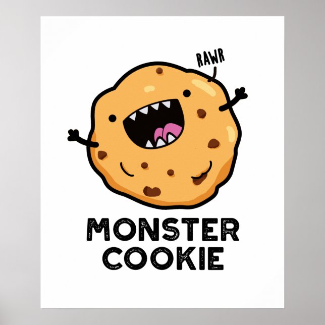 Poster Monster Cookie Funky Food Pun (Devant)