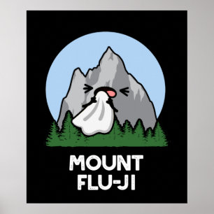 Poster Monte Flu-ji Funny Mountain Pun Dark BG