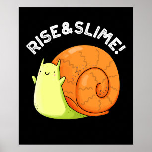 Poster Monter Et Slime Funky Snail Pun Dark BG