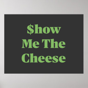 Poster Montre Moi Le Fromage