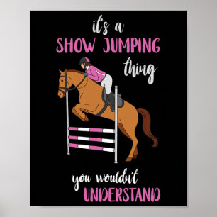 Poster Montrer Jumping Chose Equestrian Cheval Lover Hors