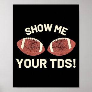Poster Montrez-Moi Votre Tds - Funny Imaginaire Football 