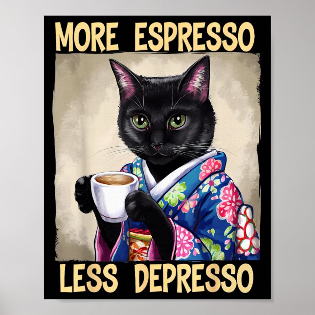 Poster More Espresso Less Depresso Japanese Art Funny Cat (Devant)