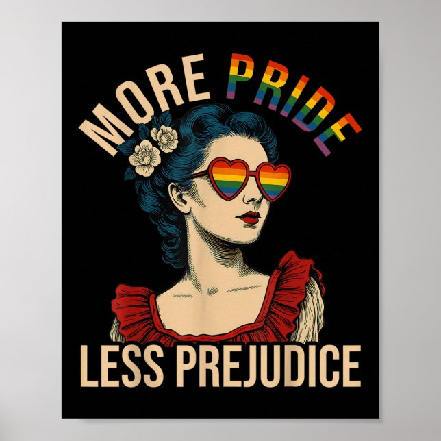 Poster More Pride Less Prejudice Pride Month Gay Lesbian  (Devant)