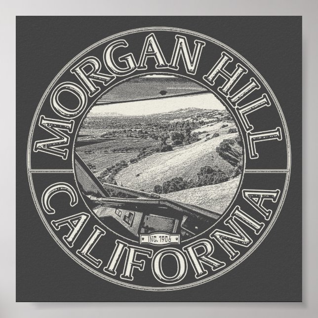 POSTER MORGAN HILL CALIFORNIA - DIABLO RANGE HILLS (Devant)
