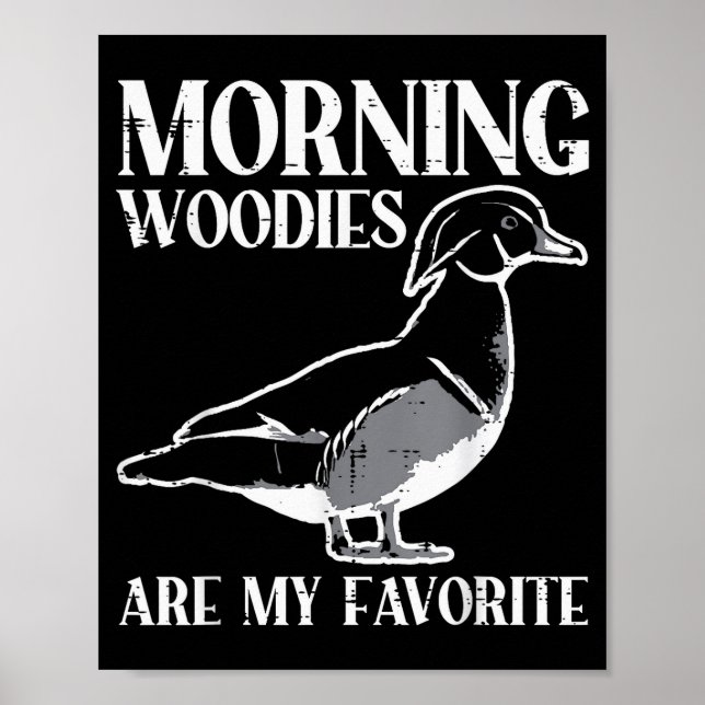 Poster Morning My Favorite Duck Hunting Funny Hunter Men  (Devant)
