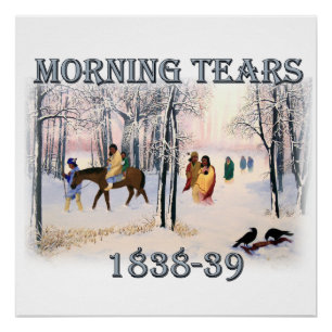 Poster Morning Tears décrit le Cherokee Trail de 1838-183