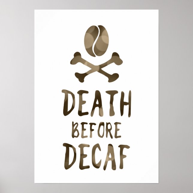 Poster mort avant café décaf haricots et arêtes croisées (Devant)