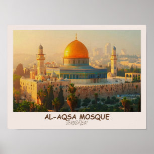 Poster Mosquée Al-aqsa _ Al Quds _ Jérusalem _ Palestine