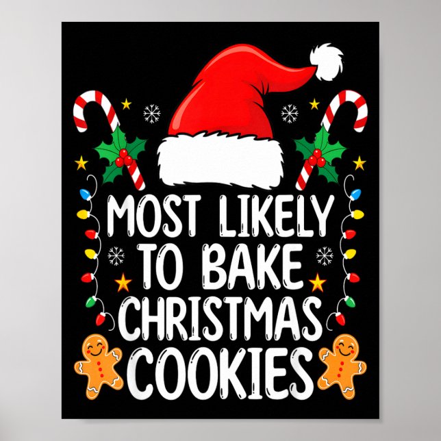 Poster Most Likely To Bake Christmas Cookies Funny Baker  (Devant)