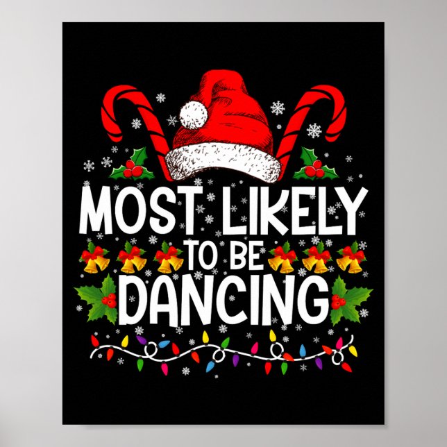 Poster Most Likely To Be Dancing Matching Family  (Devant)