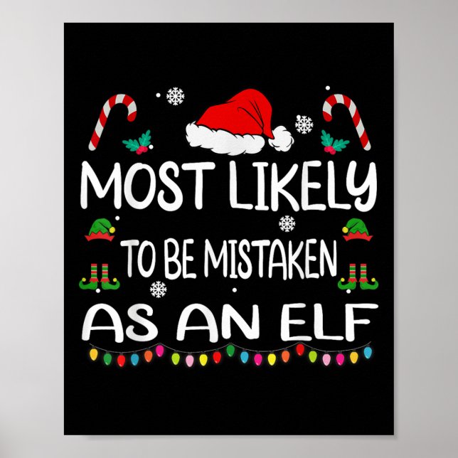 Poster Most Likely To Be Mistaken As An Elf Christmas Fam (Devant)