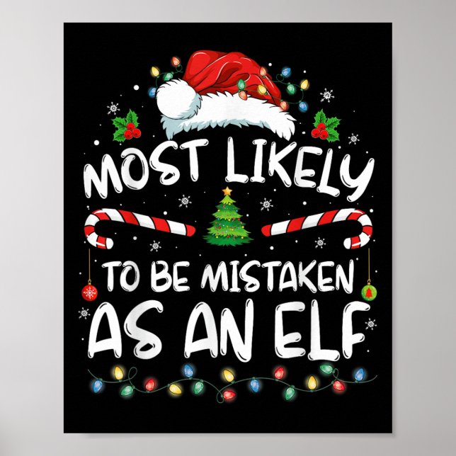Poster Most Likely To Be Mistaken As An Elf Funny Family  (Devant)